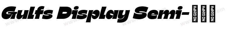 Gulfs Display Semi字体转换
